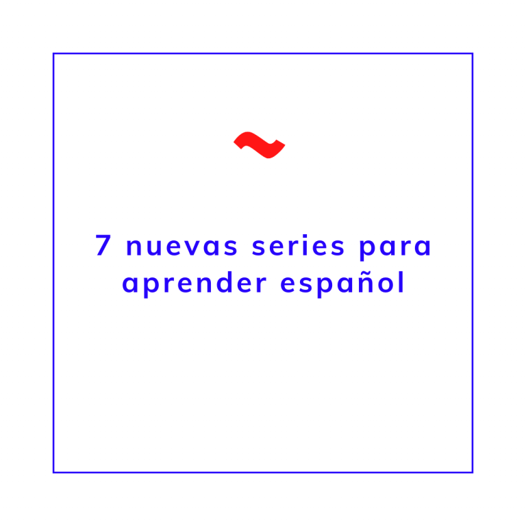 series para aprender español